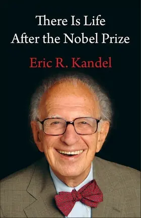 Kandel |  There Is Life After the Nobel Prize | Buch |  Sack Fachmedien