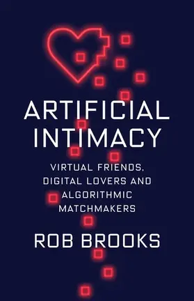 Brooks |  Artificial Intimacy | Buch |  Sack Fachmedien