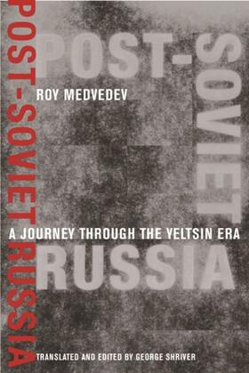 Medvedev |  Post-Soviet Russia | eBook | Sack Fachmedien