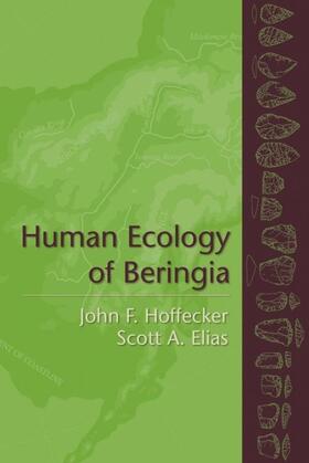 Hoffecker / Elias |  Human Ecology of Beringia | eBook | Sack Fachmedien