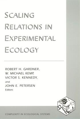 Gardner / Kemp / Kennedy |  Scaling Relations in Experimental Ecology | eBook | Sack Fachmedien