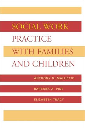 Maluccio / Pine / Tracy |  Social Work Practice with Families and Children | eBook | Sack Fachmedien