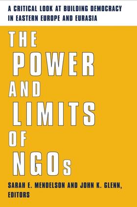 Mendelson / Glenn |  The Power and Limits of NGOs | eBook | Sack Fachmedien