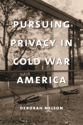 Nelson |  Pursuing Privacy in Cold War America | eBook | Sack Fachmedien