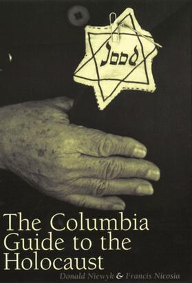 Niewyk / Nicosia |  The Columbia Guide to the Holocaust | eBook | Sack Fachmedien