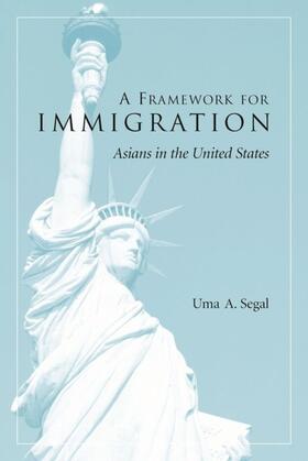 Segal |  A Framework for Immigration | eBook | Sack Fachmedien