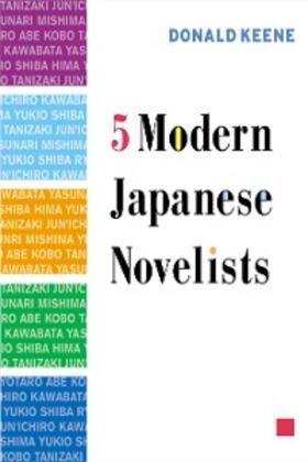 Keene |  Five Modern Japanese Novelists | eBook | Sack Fachmedien