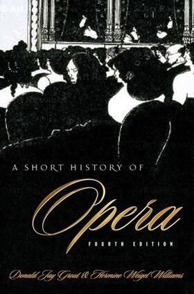 Grout / Williams |  A Short History of Opera | eBook | Sack Fachmedien