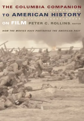 Rollins |  The Columbia Companion to American History on Film | eBook | Sack Fachmedien