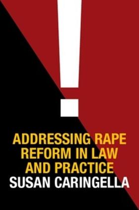 Caringella |  Addressing Rape Reform in Law and Practice | eBook | Sack Fachmedien