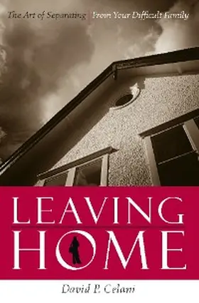 Celani |  Leaving Home | eBook | Sack Fachmedien