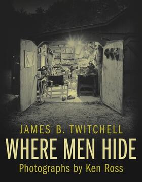 Twitchell |  Where Men Hide | eBook | Sack Fachmedien