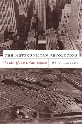 Teaford |  The Metropolitan Revolution | eBook | Sack Fachmedien