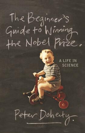 Doherty |  The Beginner's Guide to Winning the Nobel Prize | eBook | Sack Fachmedien