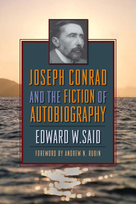 Said |  Joseph Conrad and the Fiction of Autobiography | eBook | Sack Fachmedien