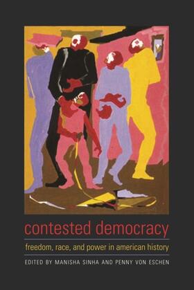 Sinha / Von Eschen |  Contested Democracy | eBook | Sack Fachmedien