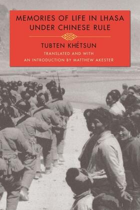 Khétsun |  Memories of Life in Lhasa Under Chinese Rule | eBook | Sack Fachmedien