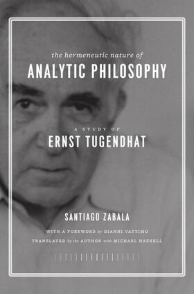 Zabala |  The Hermeneutic Nature of Analytic Philosophy | eBook | Sack Fachmedien