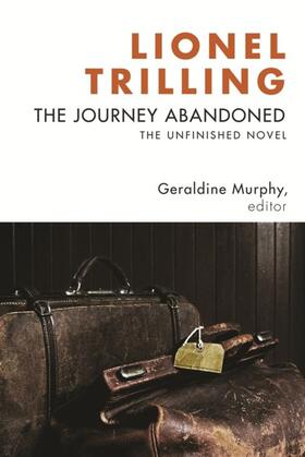 Trilling / Murphy |  The Journey Abandoned | eBook | Sack Fachmedien