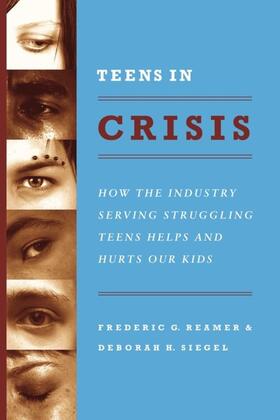 Reamer / Siegel |  Teens in Crisis | eBook | Sack Fachmedien