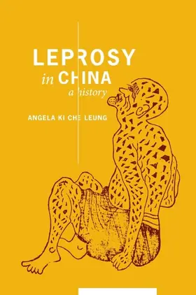 Leung |  Leprosy in China | eBook | Sack Fachmedien