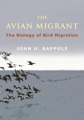 Rappole |  The Avian Migrant | eBook | Sack Fachmedien