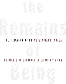 Zabala |  The Remains of Being | eBook | Sack Fachmedien