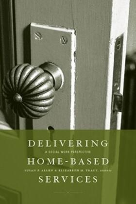 Allen / Tracy |  Delivering Home-Based Services | eBook | Sack Fachmedien