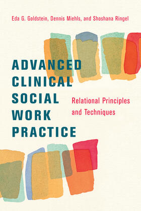 Goldstein / Miehls / Ringel |  Advanced Clinical Social Work Practice | eBook | Sack Fachmedien