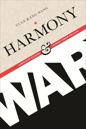 Wang |  Harmony and War | eBook | Sack Fachmedien
