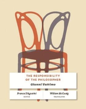 Vattimo / D'Agostini |  The Responsibility of the Philosopher | eBook | Sack Fachmedien
