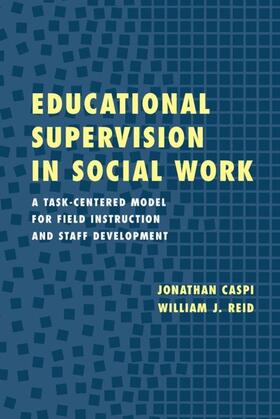 Caspi / Reid |  Educational Supervision in Social Work | eBook | Sack Fachmedien