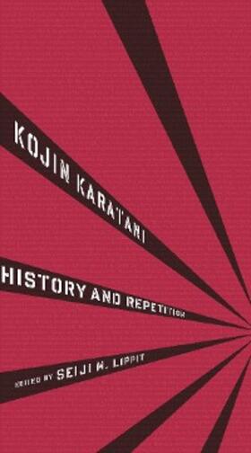 Karatani / Lippit |  History and Repetition | eBook | Sack Fachmedien