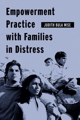 Wise |  Empowerment Practice with Families in Distress | eBook | Sack Fachmedien