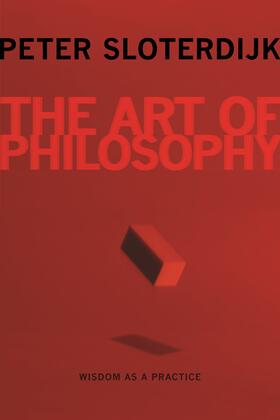 Sloterdijk |  The Art of Philosophy | eBook | Sack Fachmedien