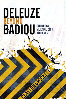 Crockett |  Deleuze Beyond Badiou | eBook | Sack Fachmedien