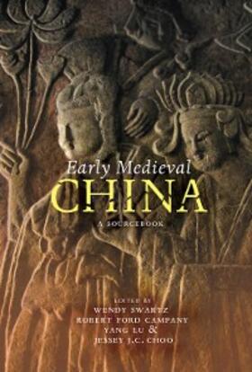 Swartz / Campany / Lu |  Early Medieval China | eBook | Sack Fachmedien