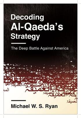 Ryan |  Decoding Al-Qaeda's Strategy | eBook | Sack Fachmedien