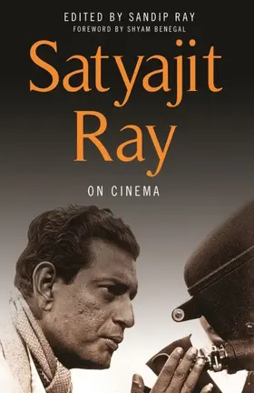 Ray |  Satyajit Ray on Cinema | eBook | Sack Fachmedien