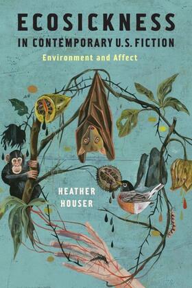 Houser |  Ecosickness in Contemporary U.S. Fiction | eBook | Sack Fachmedien