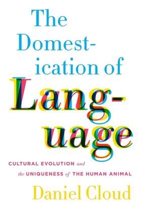 Cloud |  The Domestication of Language | eBook | Sack Fachmedien