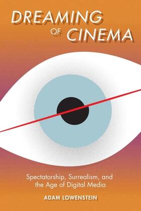 Lowenstein |  Dreaming of Cinema | eBook | Sack Fachmedien