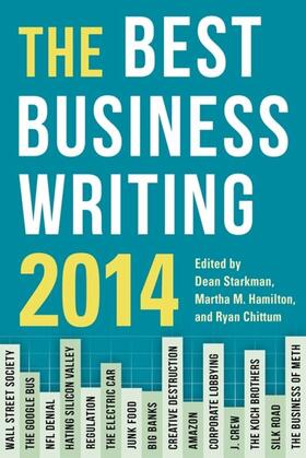 Starkman / Hamilton / Chittum |  The Best Business Writing 2014 | eBook | Sack Fachmedien