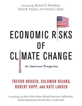 Houser / Hsiang / Kopp |  Economic Risks of Climate Change | eBook | Sack Fachmedien