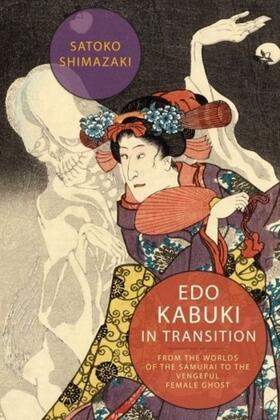 Shimazaki |  Edo Kabuki in Transition | eBook | Sack Fachmedien