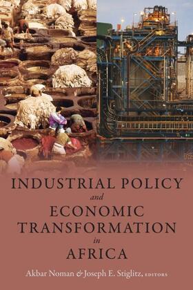 Noman / Stiglitz |  Industrial Policy and Economic Transformation in Africa | eBook | Sack Fachmedien