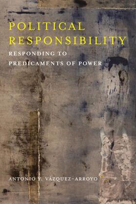 Vázquez-Arroyo |  Political Responsibility | eBook | Sack Fachmedien