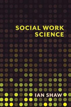 Shaw |  Social Work Science | eBook | Sack Fachmedien