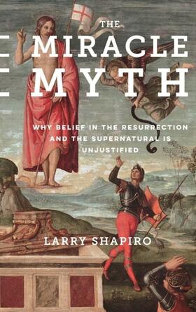 Shapiro |  The Miracle Myth | eBook | Sack Fachmedien