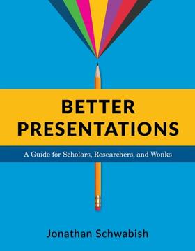 Schwabish |  Better Presentations | eBook | Sack Fachmedien